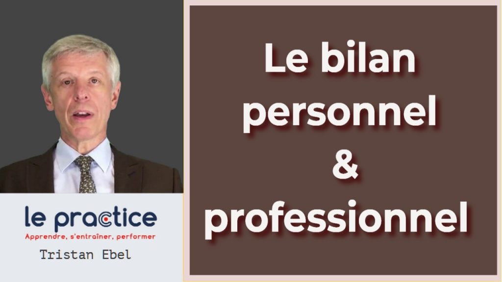 faire un bilan personnel et personnel